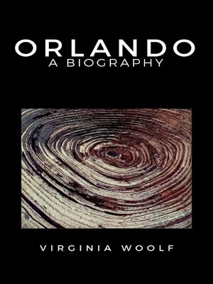 cover image of Orlando, a Biography